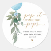 Sticker Rond Pop It When She Pop Balloon  Baby shower (Devant)