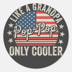 Sticker Rond Pop-Pop comme un grand-père mais en plus cool Drap
