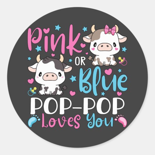Sticker Rond Pop Pop Rose Ou Bleu Vous Aime Dons Vache Bébé (Devant)