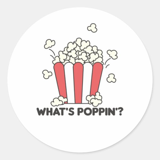 Sticker Rond Popcorn Whats Poppin Funny Dire (Devant)