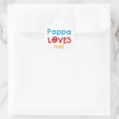 Sticker Rond Poppa m'aime T-shirts et cadeaux (Sac)