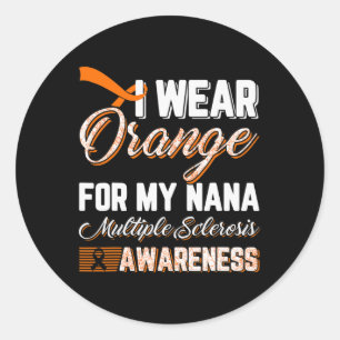 Sticker Rond Porter Orange Pour Ma Sclérose Multiples Nana