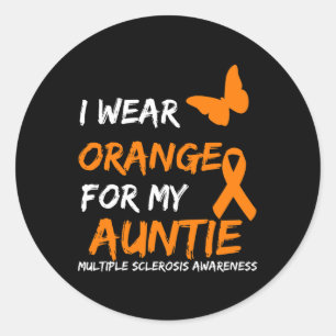 Sticker Rond Porter Orange Pour Ma Tante Sclérose Multiples Rib