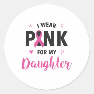 Sticker Rond Portez Le Rose Pour Ma Fille Sensibilisation au ca