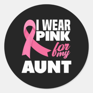 Sticker Rond Portez Le Rose Pour Ma Tante Tante Tante Cancer Du