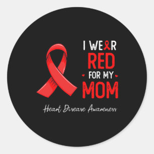 Sticker Rond Portez le rouge pour ma mère Mois de sensibilisati