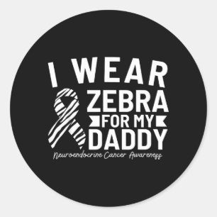 Sticker Rond Portez Zèbre Pour Papa Cancer Neuroendocrinien
