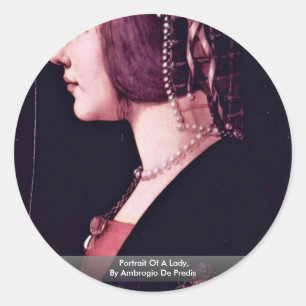 Sticker Rond Portrait D'Une Dame, Par Ambrogio De Predis