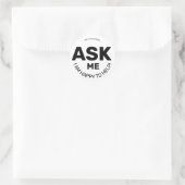 Sticker Rond Posez-moi une question (Sac)