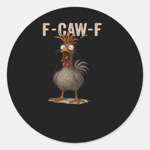 Sticker Rond Poulet F-Caw-F Rétro Classique