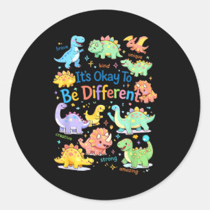Sticker Rond Pour être différent, dinosaure de sensibilisation