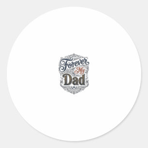 Sticker Rond Pour toujours mon papa gravure vintage T-shirt pou