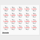 Sticker Rond Pourquoi Londres, Pourquoi ? (Feuille)