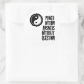 Sticker Rond Pouvoir dans les réponses sans question (Sac)