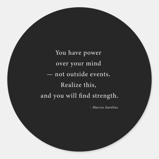 Sticker Rond Power Over Your Mind Marcus Aurelius Stoic Philoso (Devant)