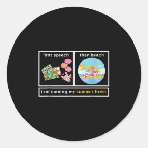 Sticker Rond Premier Discours Alors Plage Je Gagne Un Brea Été