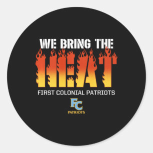 Sticker Rond Premier Logo Des Patriotes Coloniaux Nous Apporton