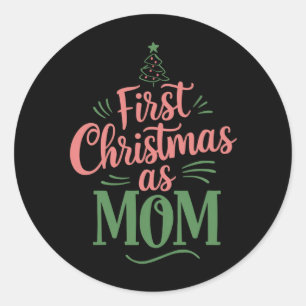 Sticker Rond Premier Noël Comme Maman Mémoriser Noël