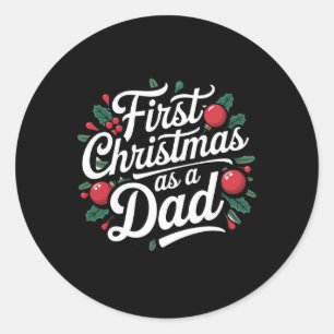 Sticker Rond Premier Noël Comme Papa Famille Vacances Nouveau