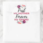 Sticker Rond Première Ma mère pour toujours Mon ami noir (Sac)