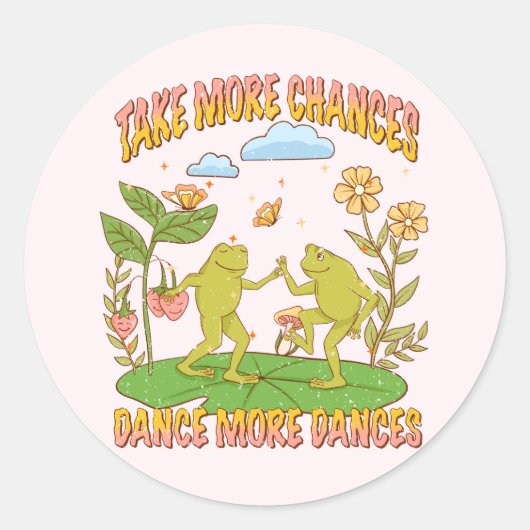 Sticker Rond Prends Plus De Chances, Danse Plus De Danse (Devant)