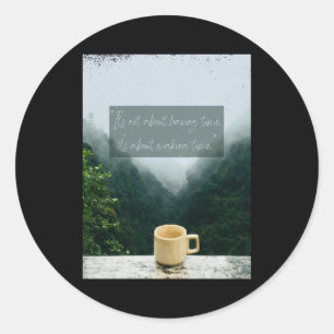 Sticker Rond Prenez Du Temps Pour Ce Qui Est Citation Inspirati