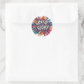 Sticker Rond Prenez la gloire. (Sac)