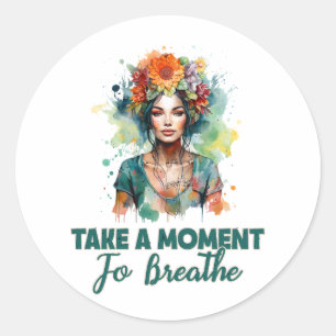 Sticker Rond Prenez un moment pour respirer Zen Flowers Yoga Gi