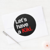 Sticker Rond Prenons un kiki -.png (Enveloppe)