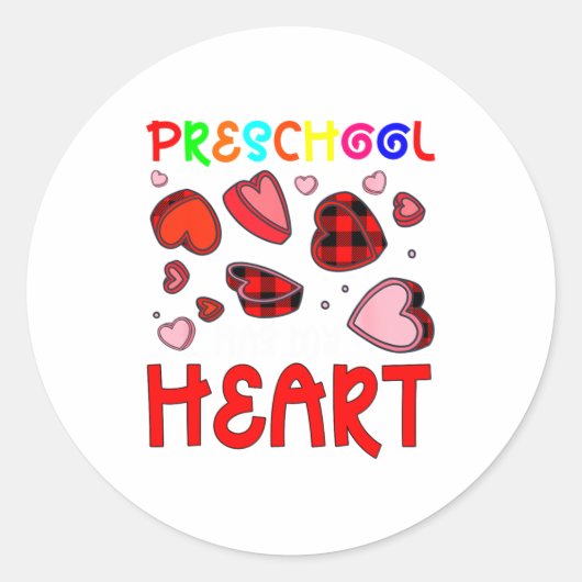 Sticker Rond Preschool Has My Heart Valentines Hearts Teacher  (Devant)