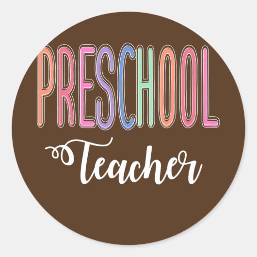 Sticker Rond Preschool Teacher Back to School Daycare (Devant)