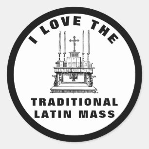 Sticker Rond Préserver l'Altar de Messe latine catholique tradi