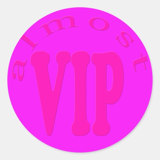 Sticker Rond presque vip (Devant)