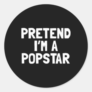 Sticker Rond Prétendre que je suis un costume d'Halloween Popst