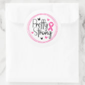 Sticker Rond Pretty Strong Breast Cancer Awareness (Sac)