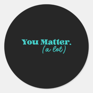Sticker Rond Prévention du suicide Sensibilisation à la santé m