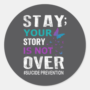 Sticker Rond Prévention du suicide Sensibilisation Restez L'his