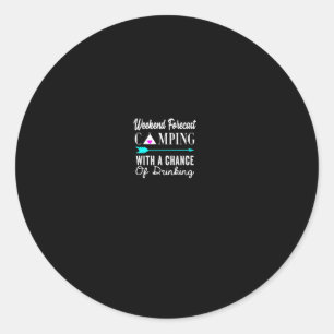 Sticker Rond Prévisions de week-end Camping avec une chance de