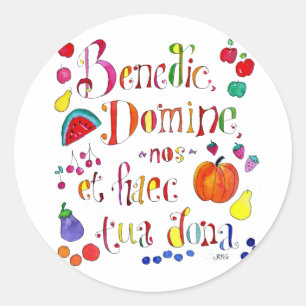 Sticker Rond Prière de grâce latine - Bénissez-nous ô Seigneur