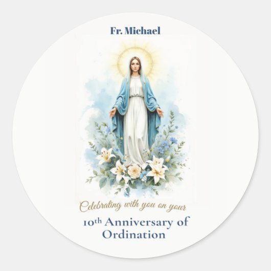 Sticker Rond Priest 10th Ordination Anniversary Marian Blessing (Devant)