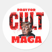 Sticker Rond Priez pour Cult MAGA (Devant)