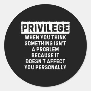 Sticker Rond Privilège expliqué problème des vies noires Mois d