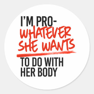 Sticker Rond Pro Ce Qu'Elle Veut