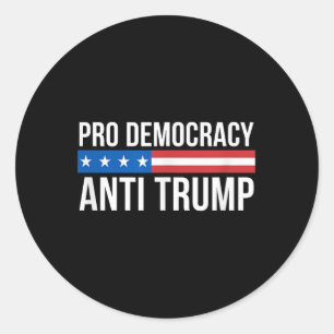 Sticker Rond Pro Democracy - Anti Trump -