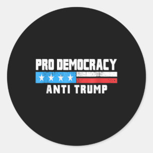 Sticker Rond Pro Democracy - Anti Trump 4 juillet Patriotique F