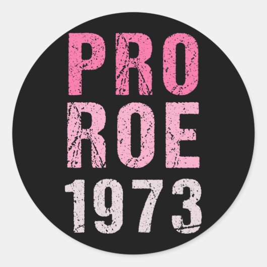 Sticker Rond Pro Roe 1973 (Devant)