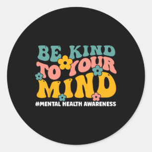 Sticker Rond Problèmes De Santé Mentale Mettre Fin À La Stigmat