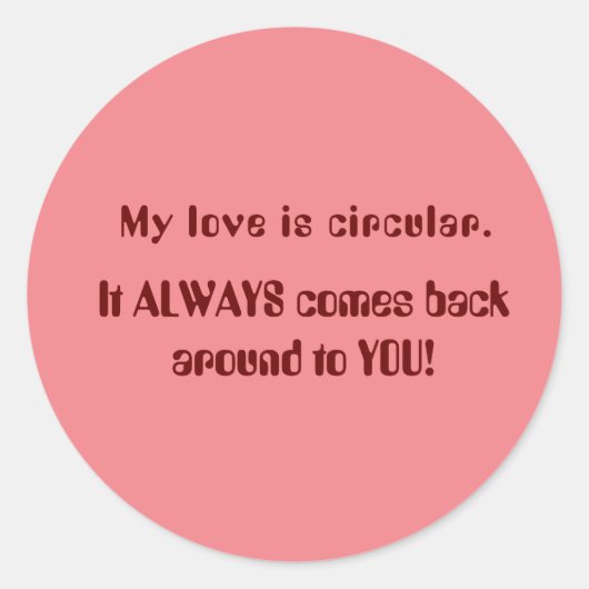 Sticker Rond Proclamation d'amour (Devant)