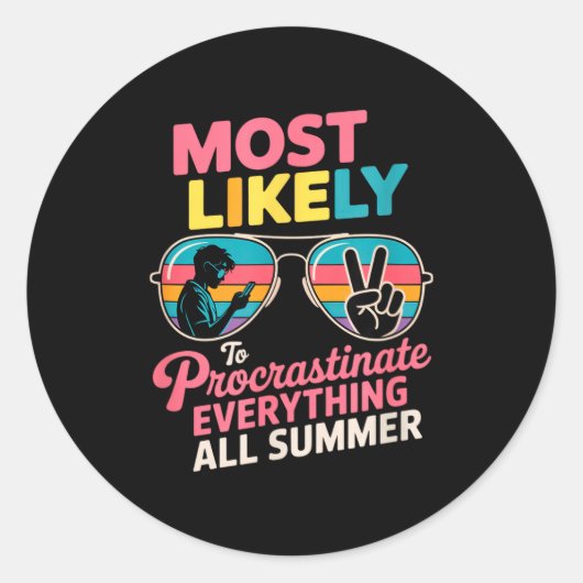 Sticker Rond Procrastinator Gift Funny Summer Quote Lazy Lifest (Devant)