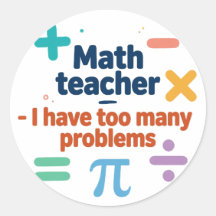 Prof de maths — J'ai trop de problèmes
